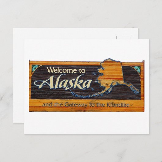 Willkommen im Zeichen von Alaska Postkarte (Vorne/Hinten)