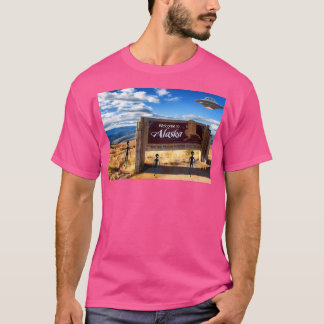 Willkommen in Alaska - Amerikas Ufo Vacation Spot  T-Shirt