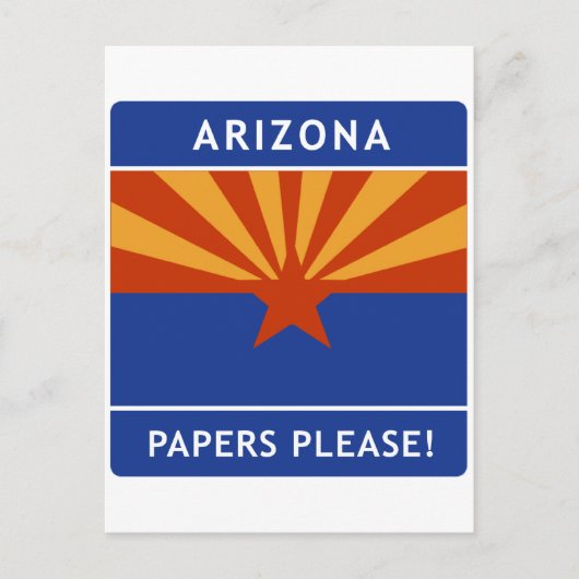 Willkommen in Arizona, Papers Bitte! Postkarte (Vorderseite)