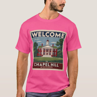 Willkommen in Chapel Hill T-Shirt