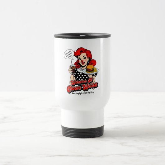 Willkommen in Clownworld Travel Mug Reisebecher (Mittel)