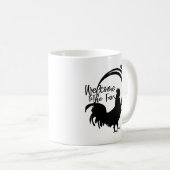 Willkommen in der Farm Rooster Coffee Tasse (VorderseiteRechts)