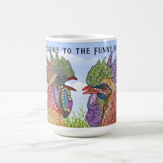 Willkommen in der Funny Farm Chickens Kaffeetasse (Mittel)