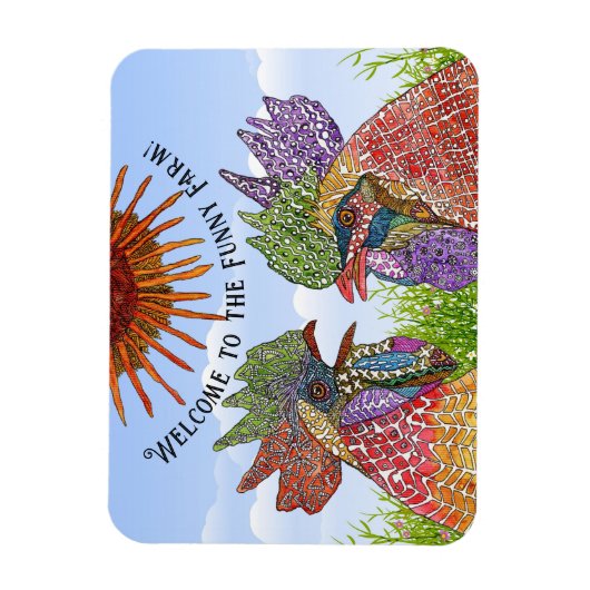 Willkommen in der Funny Farm Chickens Magnet (Vertikal)