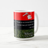 Willkommen in der Nachbarschaft Kaffeetasse (VorderseiteRechts)