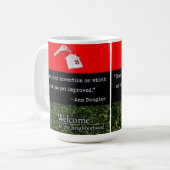 Willkommen in der Nachbarschaft Kaffeetasse (Vorderseite Links)