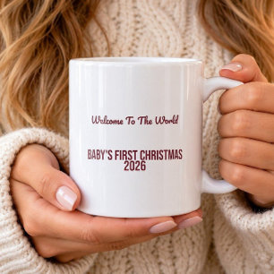 Willkommen in der Welt, Baby's erstes Weihnachten  Kaffeetasse