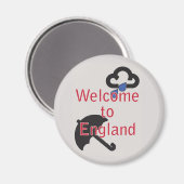 Willkommen in England! Magnet (Vorderseite/Rückseite)