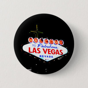 Willkommen in Fabuous Las Vegas Nevada Sin City Button