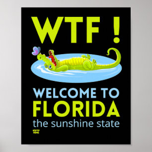 "WILLKOMMEN IN FLORIDA" lustig Poster
