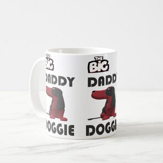 WILLKOMMEN IN GROSSER DADDY DOGGIE KAFFEETASSE (Vorderseite Links)