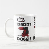 WILLKOMMEN IN GROSSER DADDY DOGGIE KAFFEETASSE (Links)