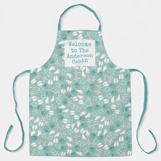 Willkommen in Ihrer Hütte, in der wilde Dinge umhe Schürze (Vorderseite)