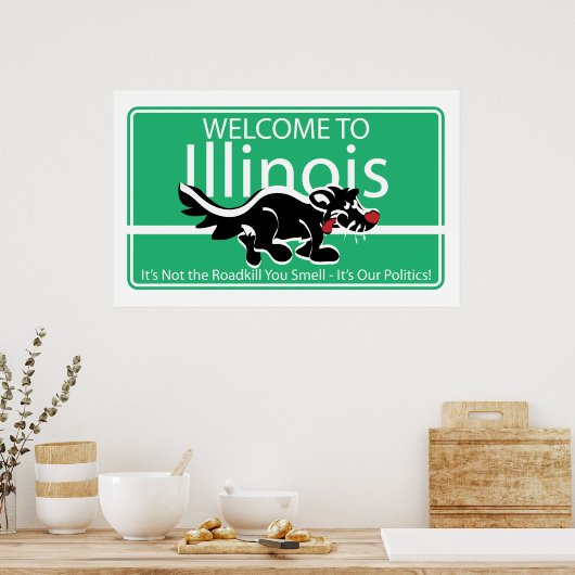 Willkommen in Illinois Poster (Küche)