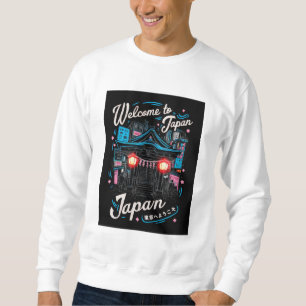 Willkommen in Japan Willkommen in Tokio Sweatshirt