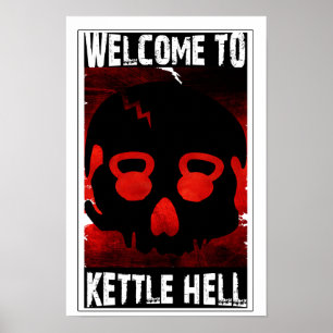 Willkommen in Kettle Hell - Kettlebell Skull Poste Poster
