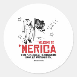 Willkommen in Merica - wo die Mondlandung Fake ist Runder Aufkleber