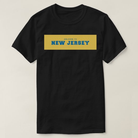 Willkommen in New Jersey 1 T-Shirt (Design vorne)
