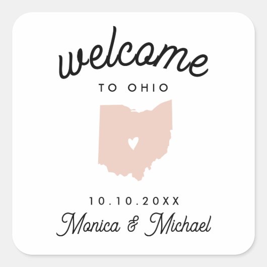 WILLKOMMEN IN OHIO Hochzeit in Urlaubsort JEDE FAR Quadratischer Aufkleber (Vorderseite)