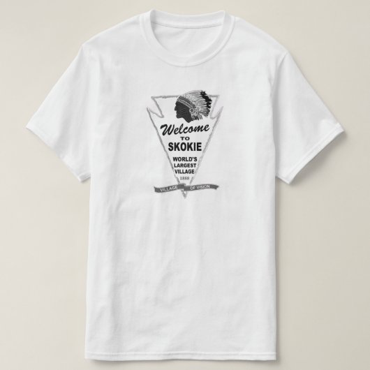 Willkommen in Skokie, Illinois T-Shirt (Design vorne)