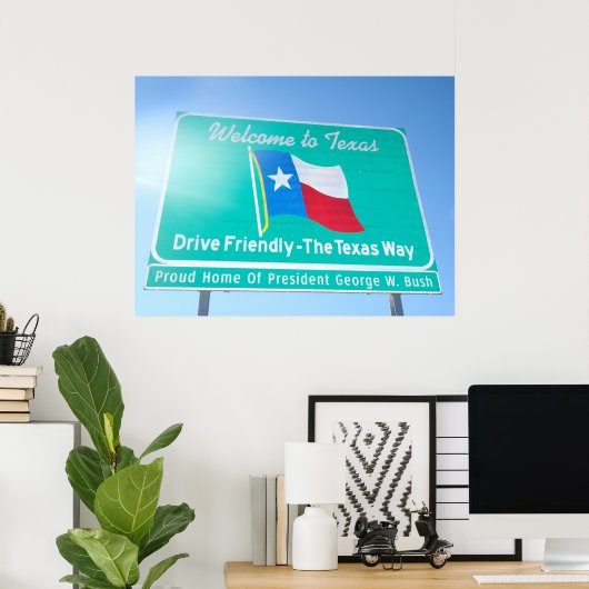 Willkommen in Texas! Poster (Heimbüro)
