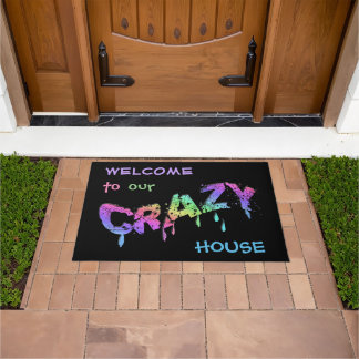 Willkommen in unserem Crazy House (anpassbar) Fußmatte
