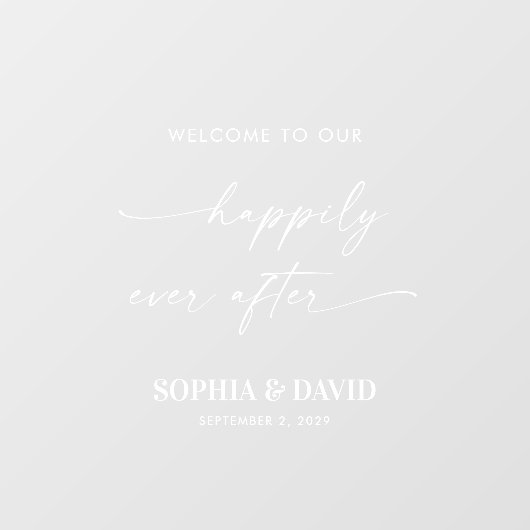 Willkommen in unserem glücklichen Ever After Mirro Fensteraufkleber (Blatt)