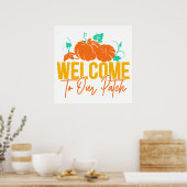 WILLKOMMEN IN UNSEREM PATCH FALL AUTUMN PUMPKIN WA POSTER (Küche)