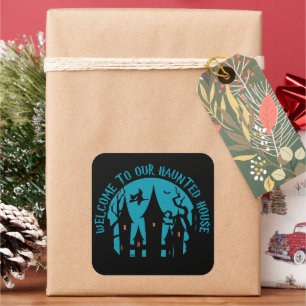 WILLKOMMEN IN UNSEREM SPUK HAUS lustige halloween Quadratischer Aufkleber