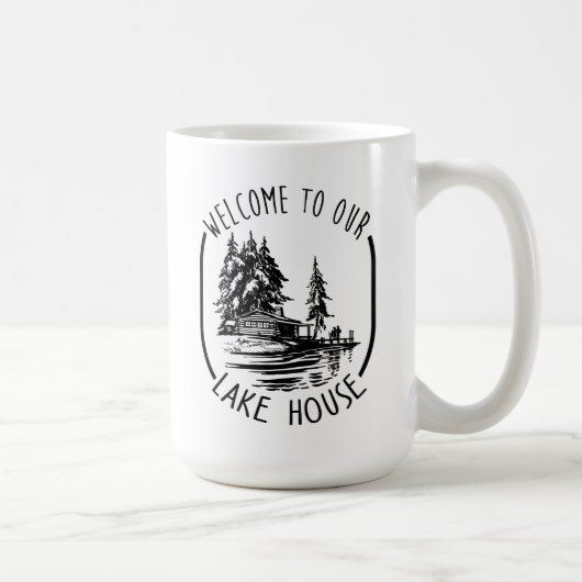 Willkommen in unserer Lake House Tasse (Rechts)