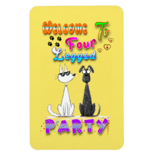 Willkommen in vier Party Magnet