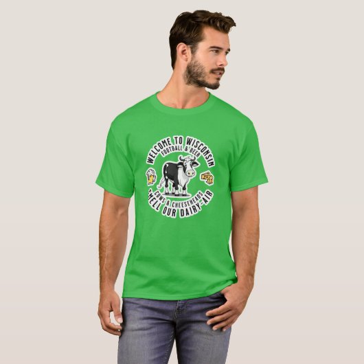 Willkommen in Wisconsin, Riechen Sie unsere Milchl T-Shirt (Vorne ganz)