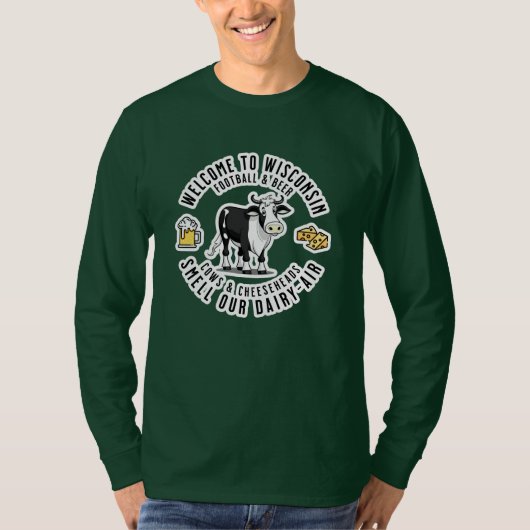 Willkommen in Wisconsin, Riechen Sie unsere Milchl T-Shirt (Vorderseite)