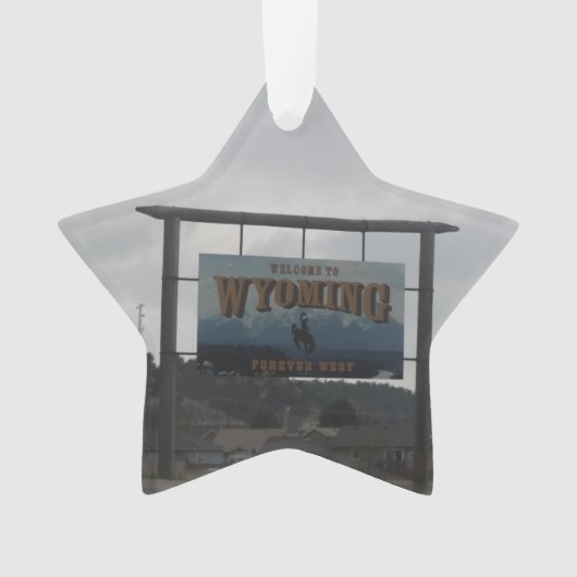 Willkommen in Wyoming Ornament (Vorderseite)