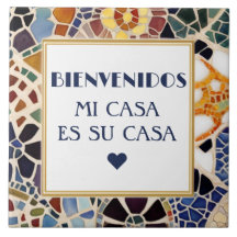 Willkommen Mi Casa Es Su Casa Faux-Mosaik Gaudi