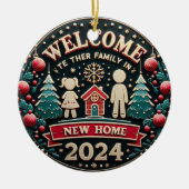 WILLKOMMEN NEUE ZUHAUSE KERAMIK ORNAMENT (Vorne)