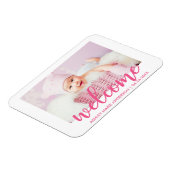 Willkommen Neuer Baby Hot Pink Magnet (Linke Seite)
