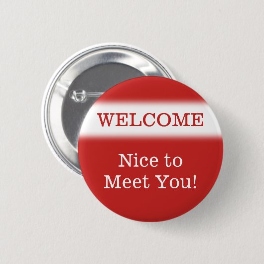 "WILLKOMMEN" "Nizza, Sie zu treffen!" Knopf Button (Vorne & Hinten)