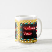 Willkommen Santa Neon Weihnachtsbeleuchtung Billbo Kaffeetasse (VorderseiteRechts)