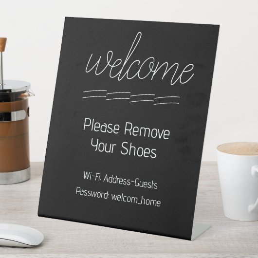 Willkommen Schwarz und Weiß Bitte Schuhe entfernen Sockelschild (In Situ)
