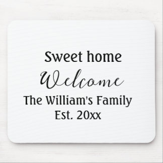 Willkommen süße Heimat Familienname Jahr Est. Text Mousepad