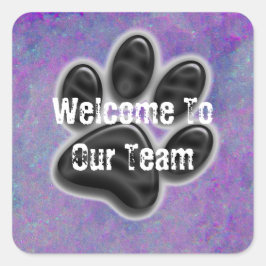 Willkommen Team Paw Print Animal Caregier Business Quadratischer Aufkleber