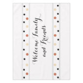 Willkommen Terra Cotta Sand Black Polka Dots Tischdecke (Vorderseite)