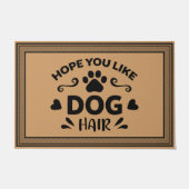 Willkommen Tür Mat Hoffnung Sie mögen Hunde Kokosn Fußmatte (Vorderseite)