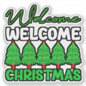 Willkommen Weihnachten-85600 Aufkleber (Vorderseite)