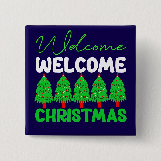 Willkommen Weihnachten-85600 Button (Vorderseite)