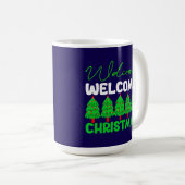 Willkommen Weihnachten-85600 Kaffeetasse (VorderseiteRechts)