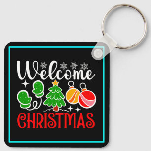 Willkommen Weihnachten Schlüsselanhänger