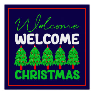 Willkommen Weihnachtsbaum Feiertagsdesign-85600 Poster