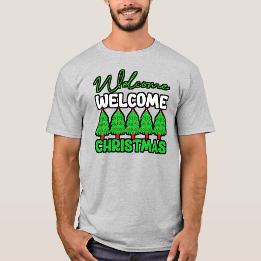 Willkommen Weihnachtsbaum Feiertagsdesign-85600 T-Shirt (Vorderseite)